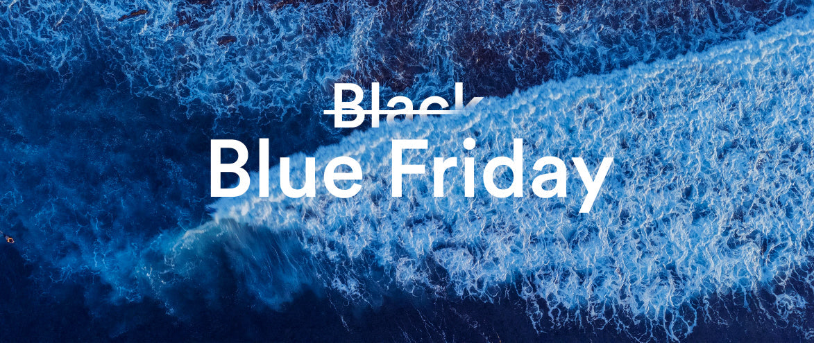 Why we’re turning this Black Friday Blue